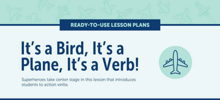 It's A Bird, It's A Plane, It's A Verb! | English Lesson Plan Download