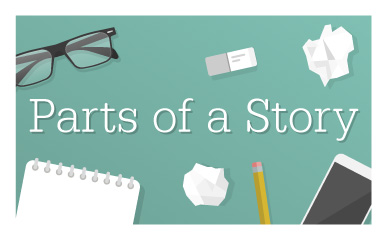 Classroom Poster: Parts of a Story (Grades 10-12)