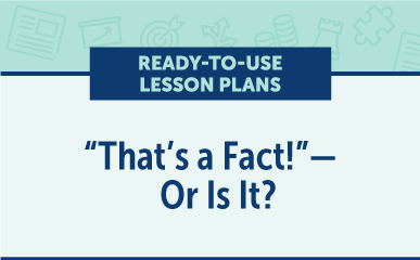 Lesson Plan: Media Literacy & Avoiding “Fake News” (6-8)